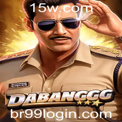 DABANGGG: A Nova Sensação do Mundo dos Jogos com a Palavra-chave BR99